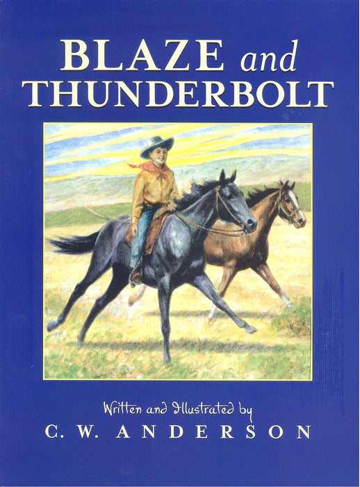 Blaze and Thunderbolt