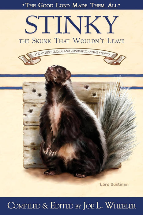 Stinky, the Skunk that Wouldn't Leave