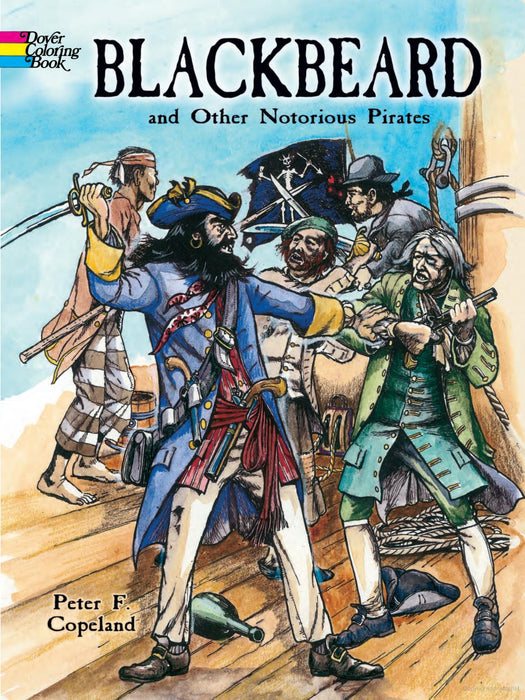Blackbeard and Other Notorious Pirates C.B.