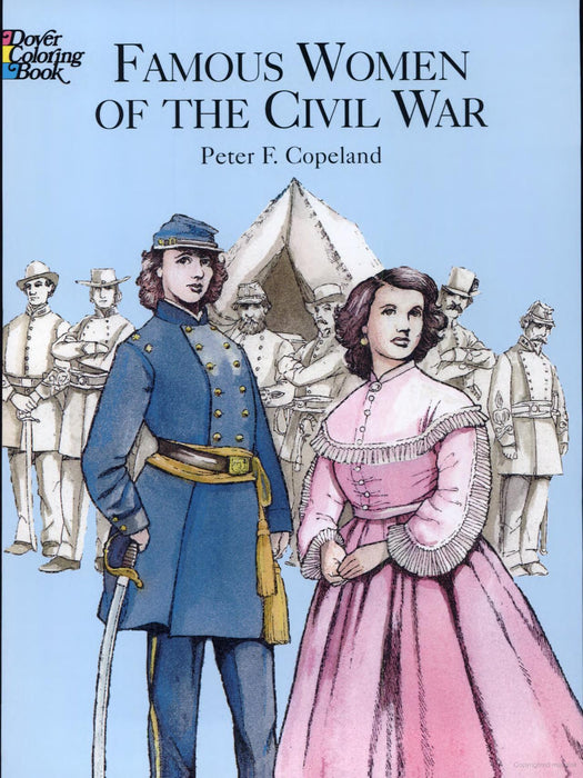 Famous Women of the Civil War C.B.