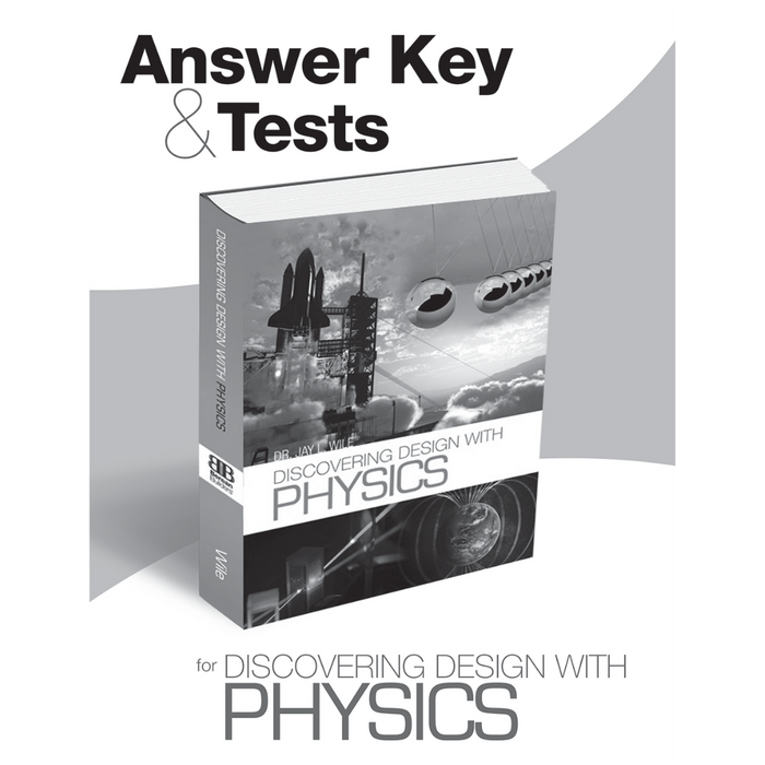 Discovering Design with Physics -  Answer Key & Tests