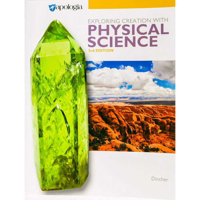 Exploring Creation Physical Science, 3rd Edition, Textbook