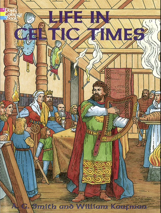 Life in Celtic Times C.B.