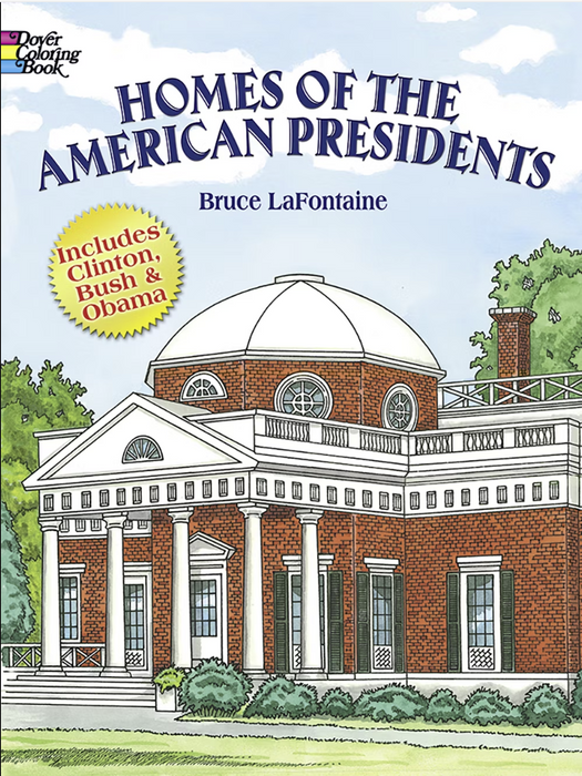 Homes of the American Presidents C.B.