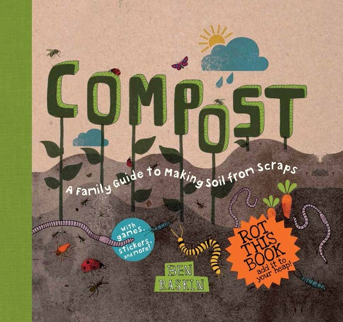 Compost: Family Guide To Making Soil From Scraps