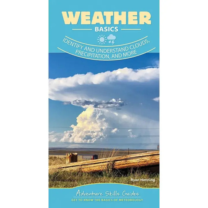 Weather Basics Quick Guide