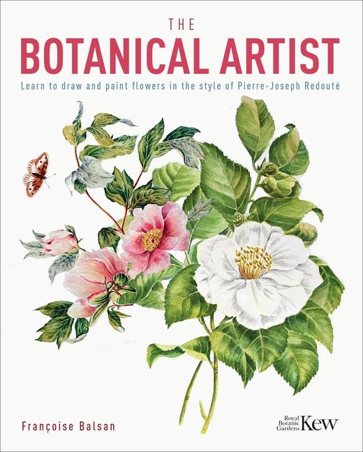 Botanical Artist: Draw And Paint Flowers Style Guide