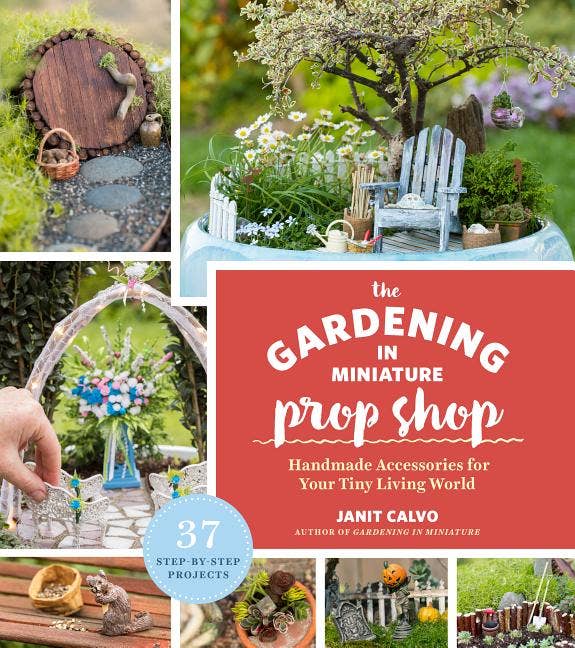 Miniature Gardening Prop Shop: Tiny World Essentials