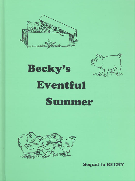 Becky's Eventful Summer