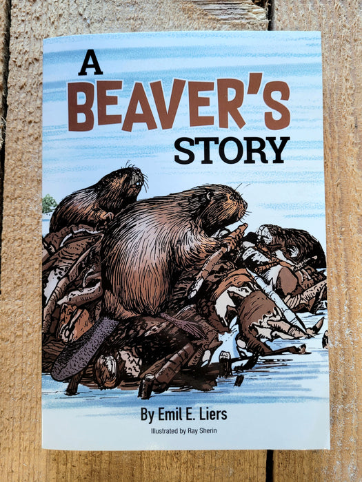 A Beaver's Story