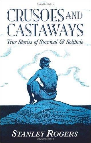 Crusoes and Castaways
