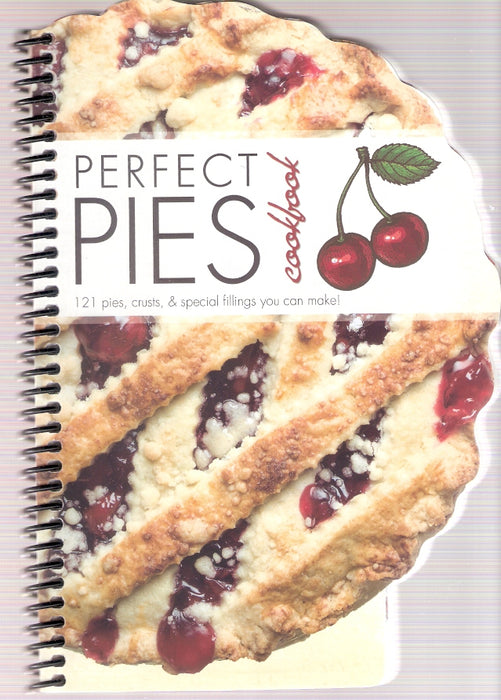 Perfect Pies Cookbook