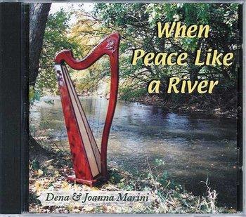 When Peace Like a River CD