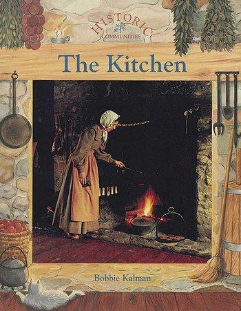 Historic:  The Kitchen
