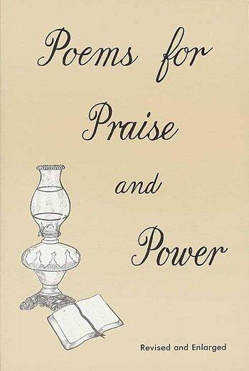 Poems for Praise and Power