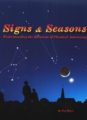 Signs & Seasons - Astronomy