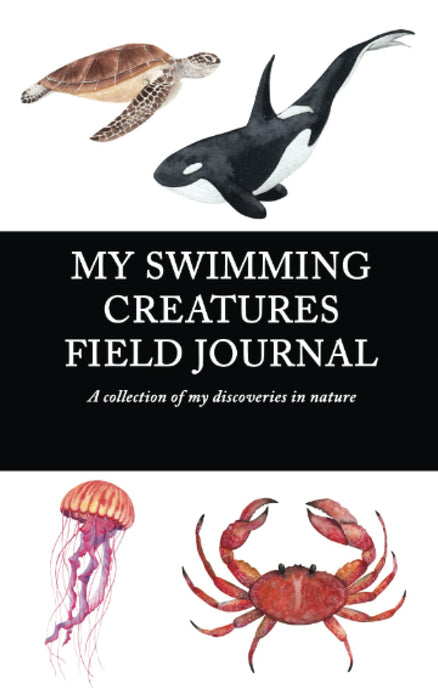 My Swimming Creatures Field Journal