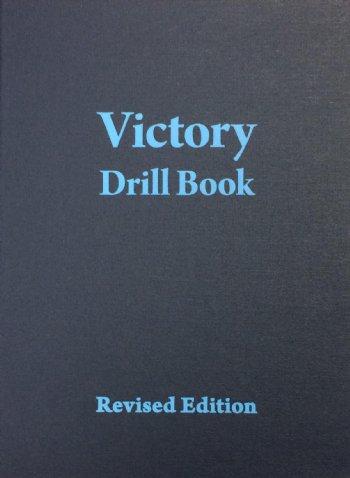 The Victory Drill Book